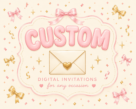 Custom Digital Invitation